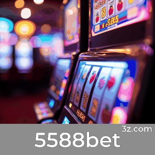5588bet: Experiência de Cassino Real e Profissional